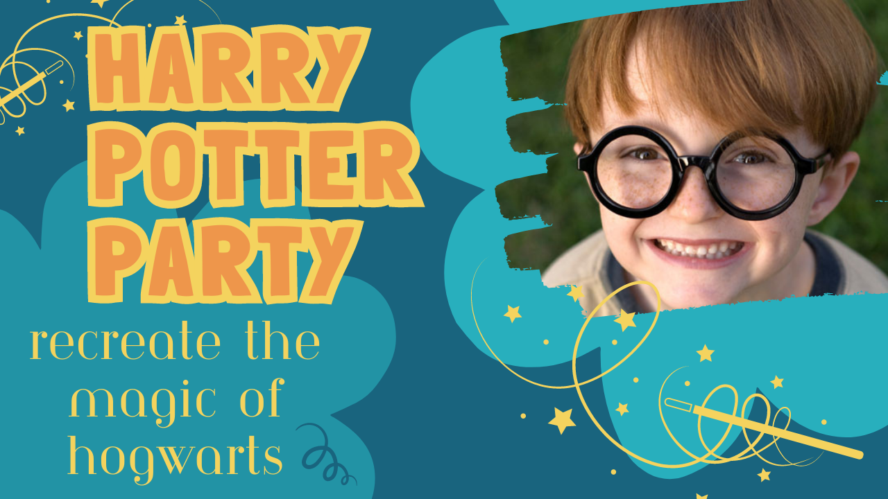 Harry Potter Party - The Magic of Hogwarts