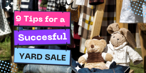 9 Tips For a Successful Yard Sale