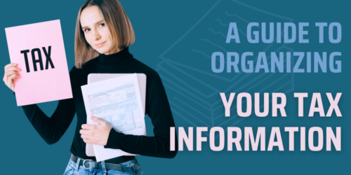 Guide to Organizing Your Tax Information
