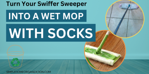 Turn Your Swiffer Sweeper into a Wet Mop With Socks